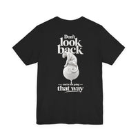 Don't look back