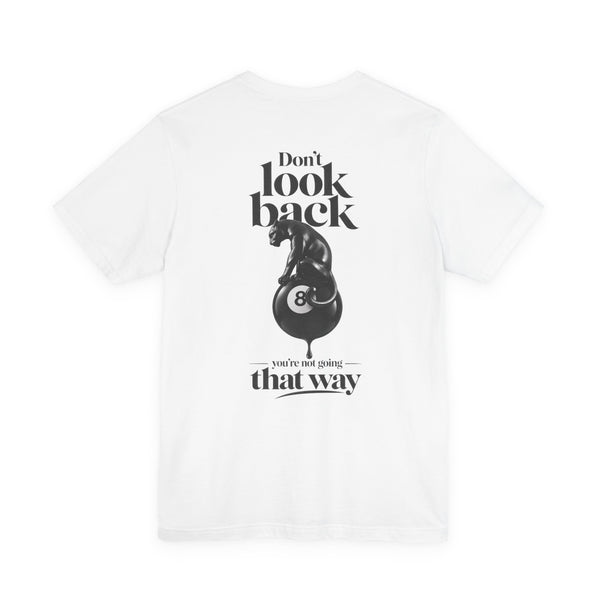 Don't look back