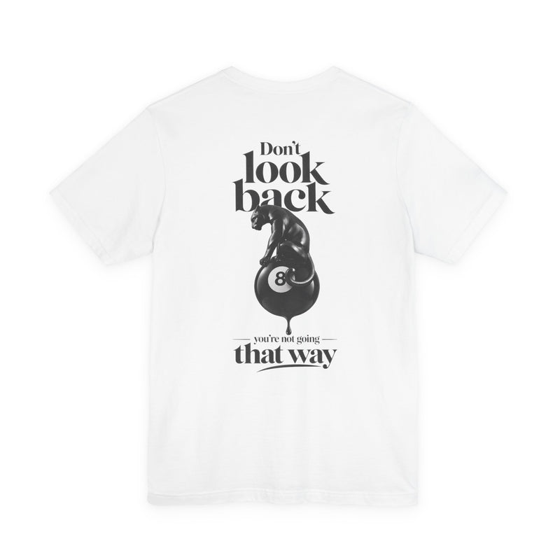 Don't look back
